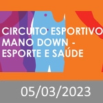 Circuito Esportivo Mano Down